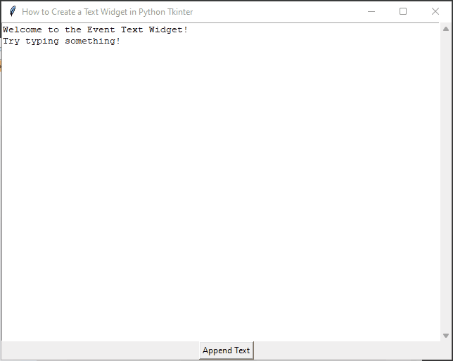 How to Create a Text Widget in Python Tkinter