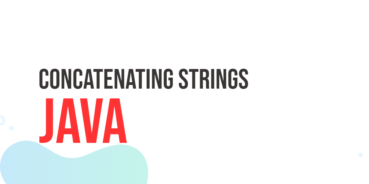 Concatenating Strings in Java