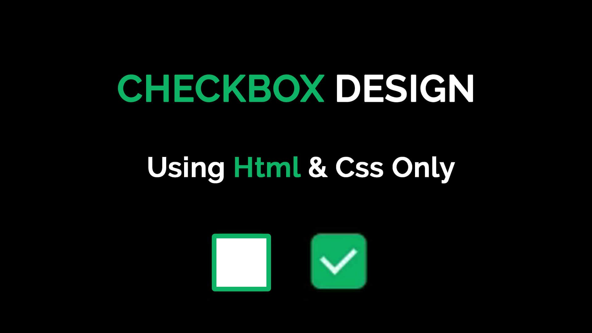 Custom Checkbox Design Using HTML & CSS Code4education.