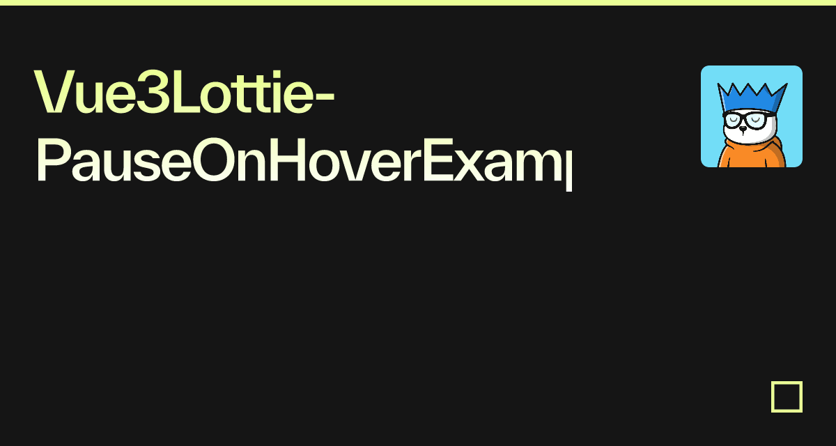 vue3lottie examples CodeSandbox