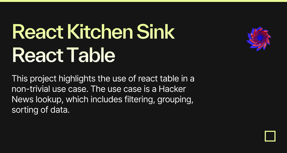 React Kitchen Sink React Table Codesandbox