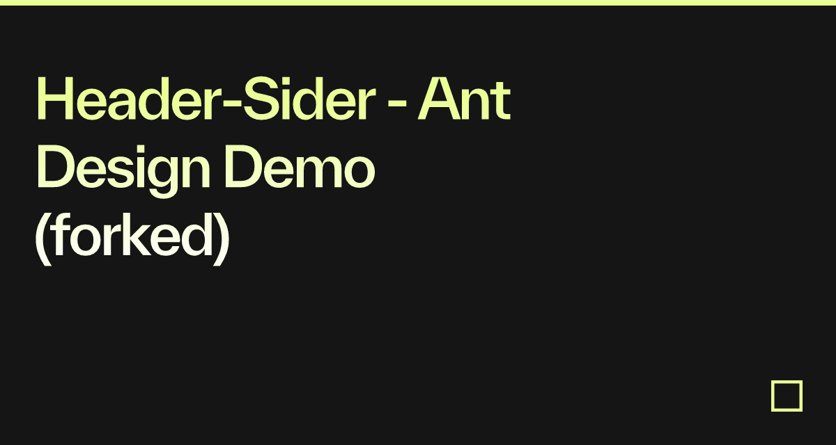 HeaderSider Ant Design Demo (forked) Codesandbox