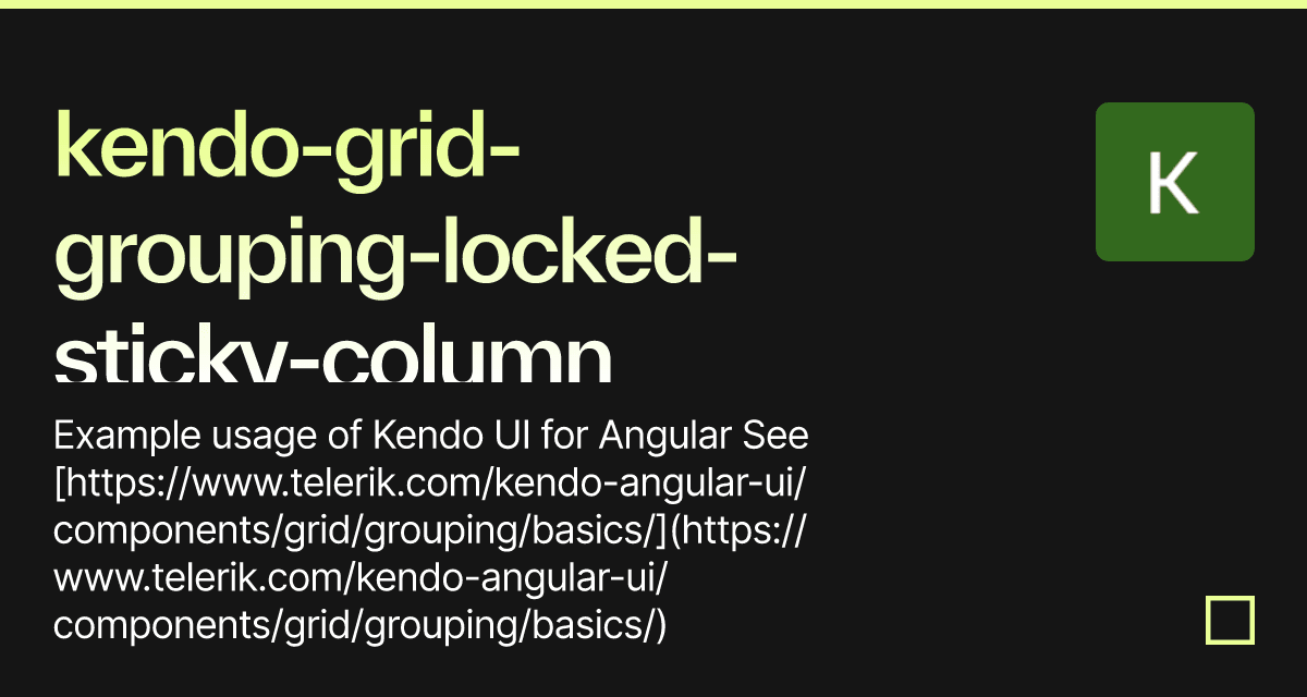 kendogridgroupinglockedstickycolumn Codesandbox