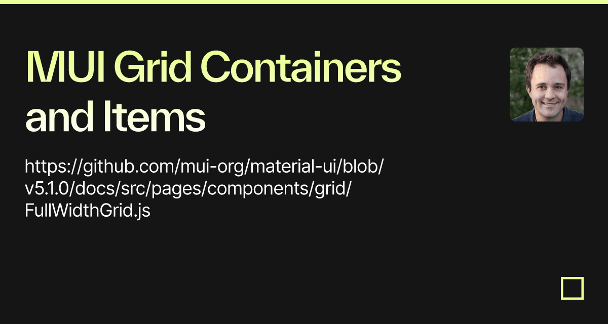 MUI Grid Containers and Items Codesandbox
