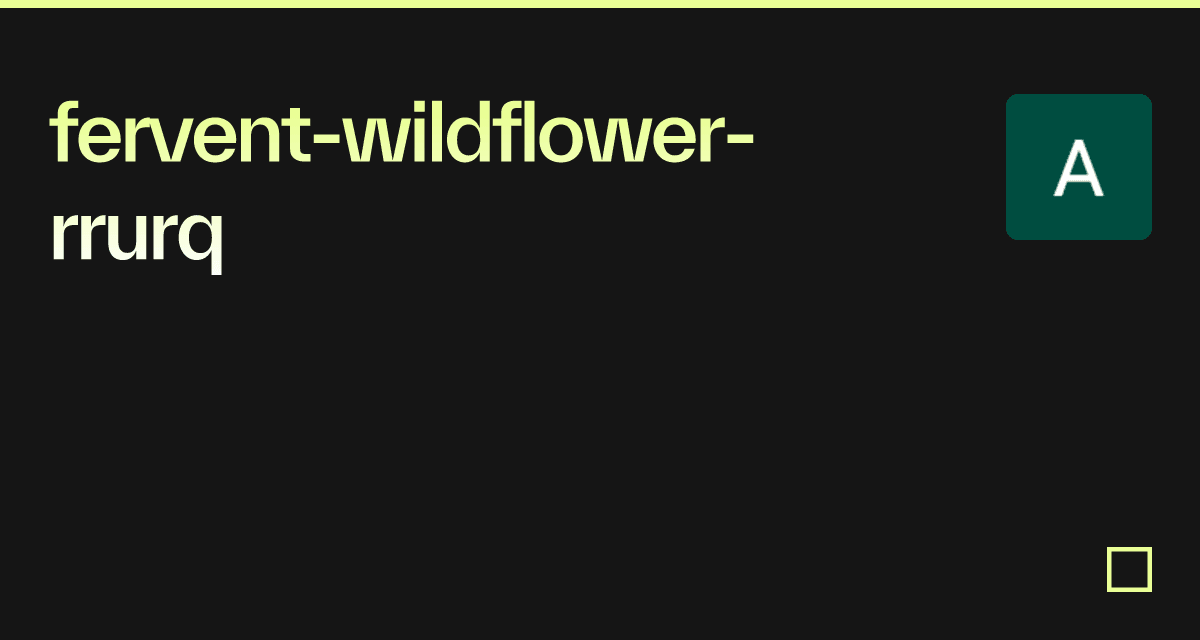 ferventwildflowerrrurq Codesandbox