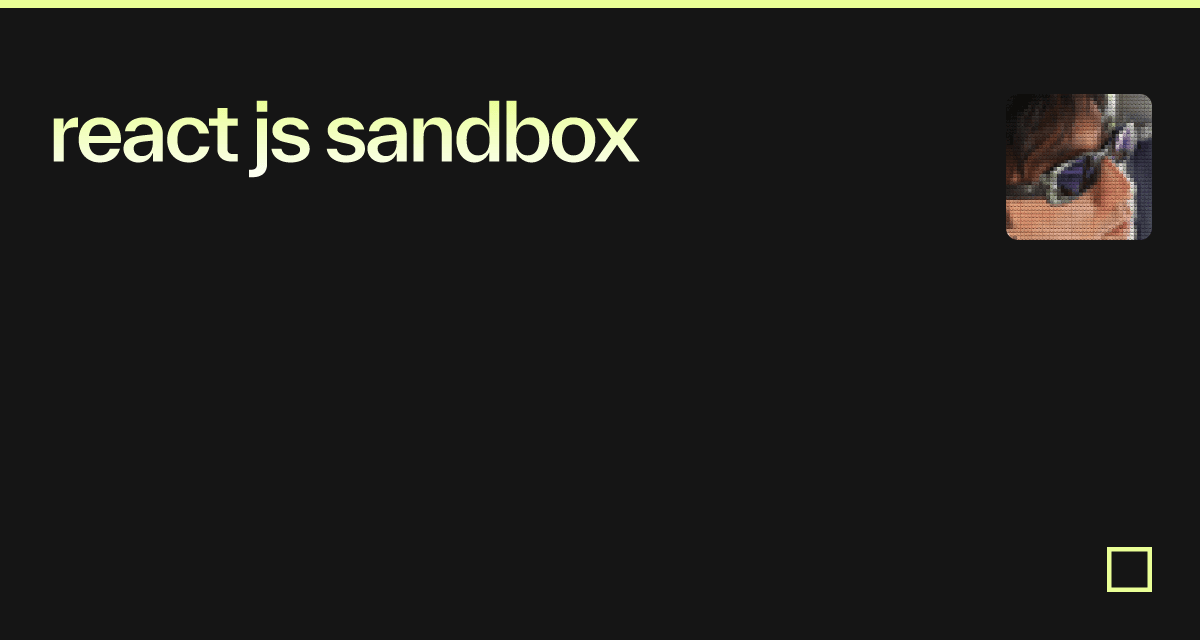 react js sandbox Codesandbox