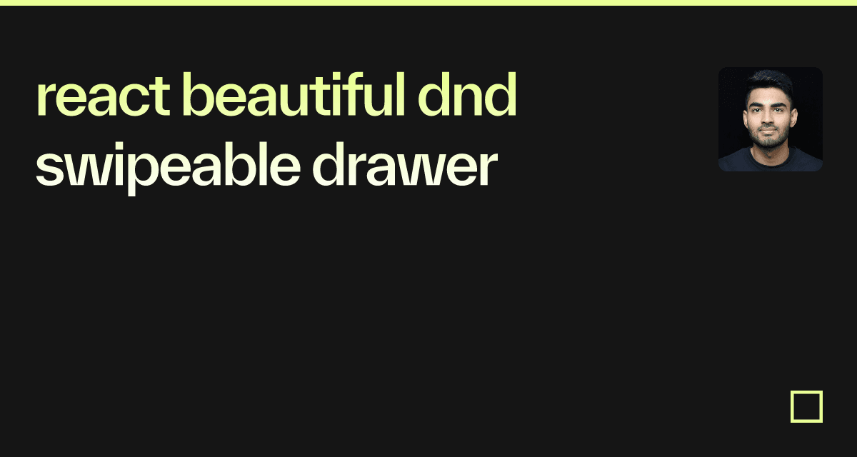 react beautiful dnd swipeable drawer CodeSandbox