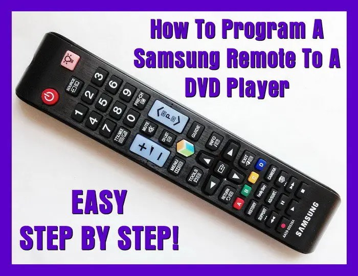 How To Program A Samsung Remote To A DVD Player Codes For Universal Remotes