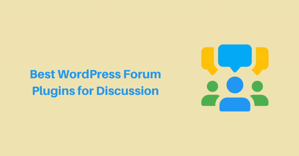 5 Best WordPress Forum Plugins for Discussion