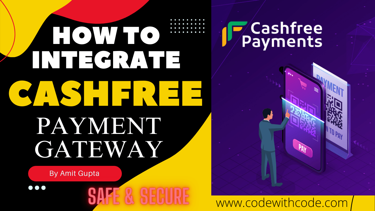 Integrating Cashfree Payment Gateway on Your site StepbyStep