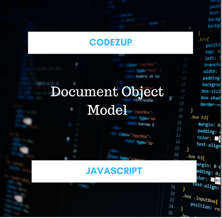 DOM in Javascript with Examples Document Object Model