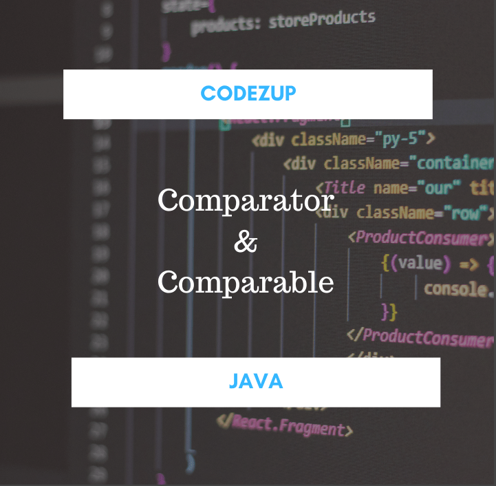 Comparable and Comparator in Java with Examples Codez Up