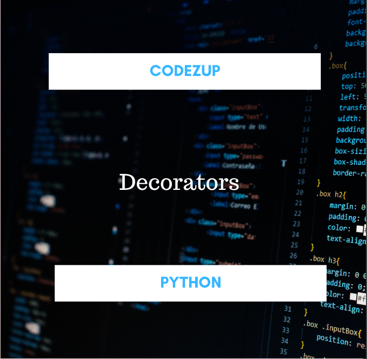 Decorators in Python with Examples How they Work? Codez Up