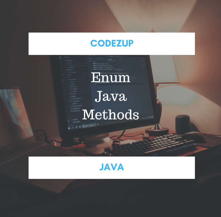 Java.lang.Enum Class and Its Methods in Java Example Codez Up
