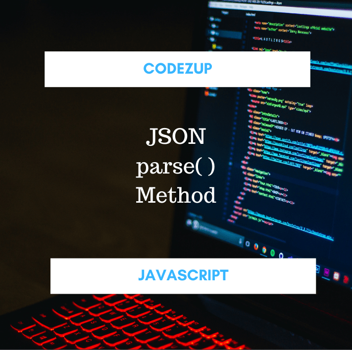 JSON parse() Method in JavaScript Step by Step Example Codez Up
