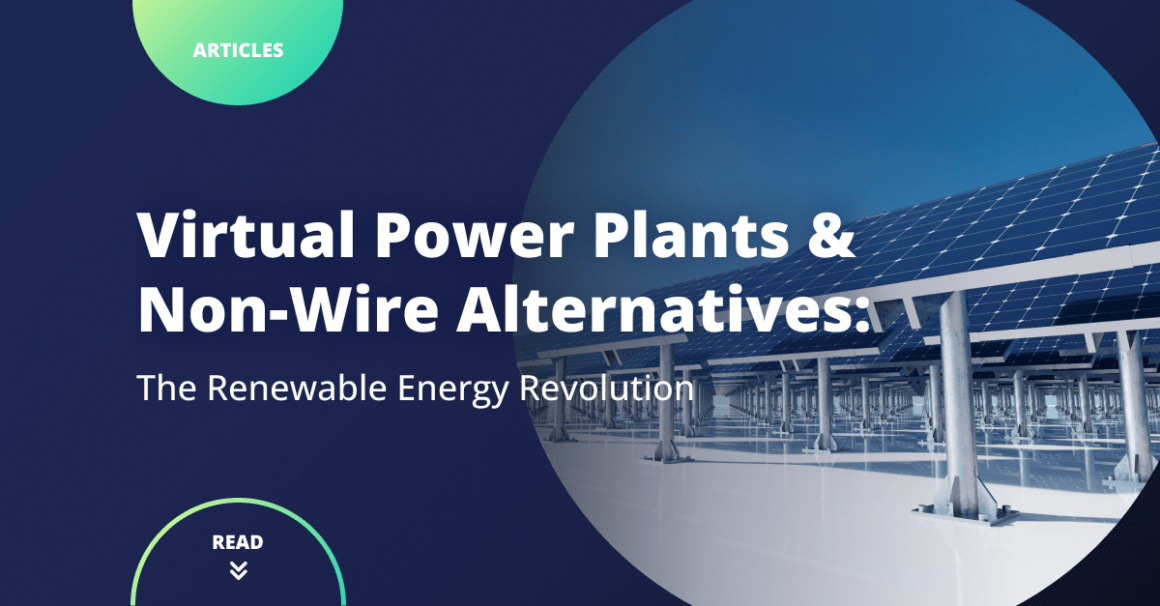 Virtual Power Plants & NonWire Alternatives The Renewable Energy