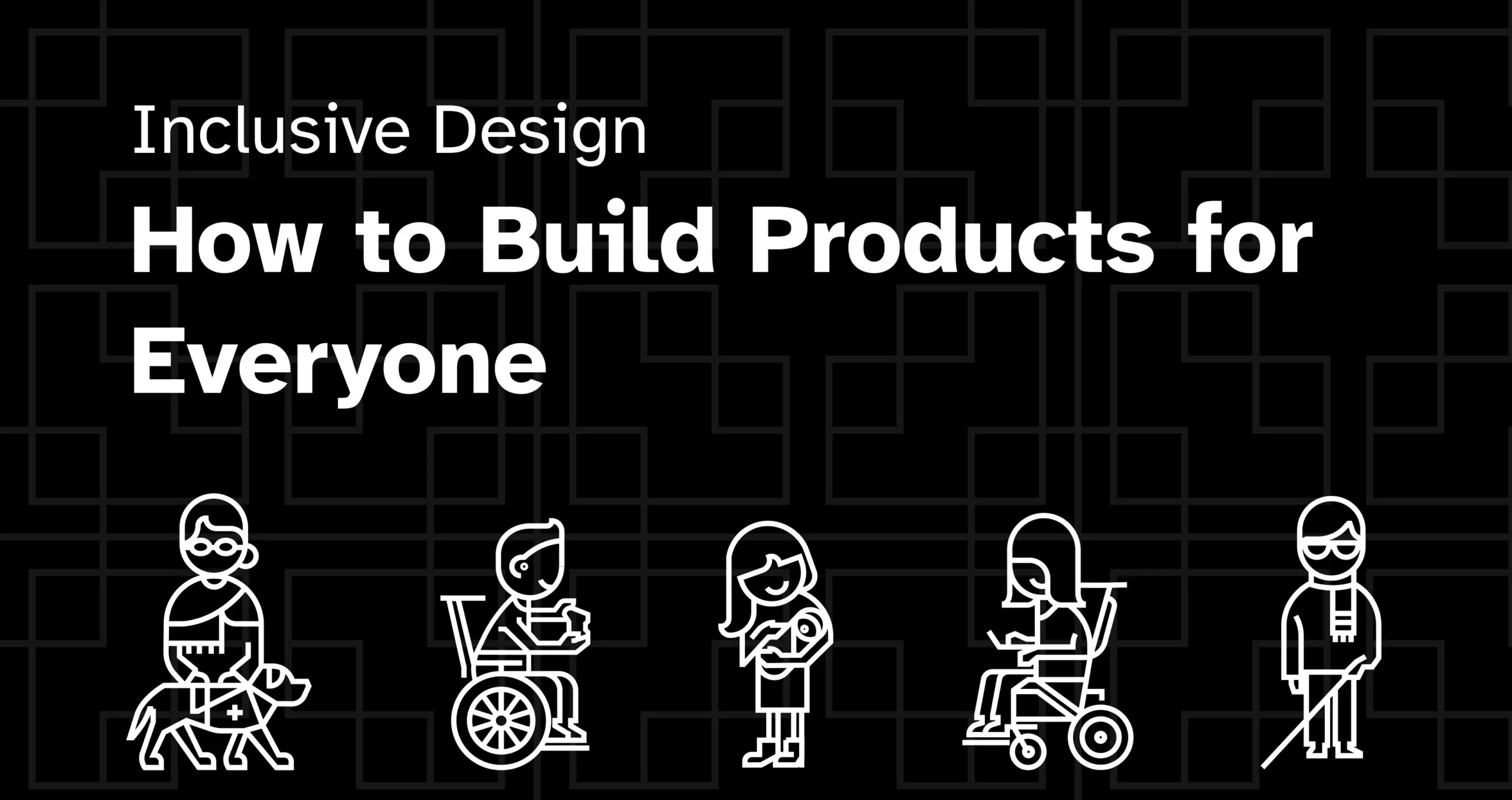 Inclusive Design How to Build Products for Everyone Codimite