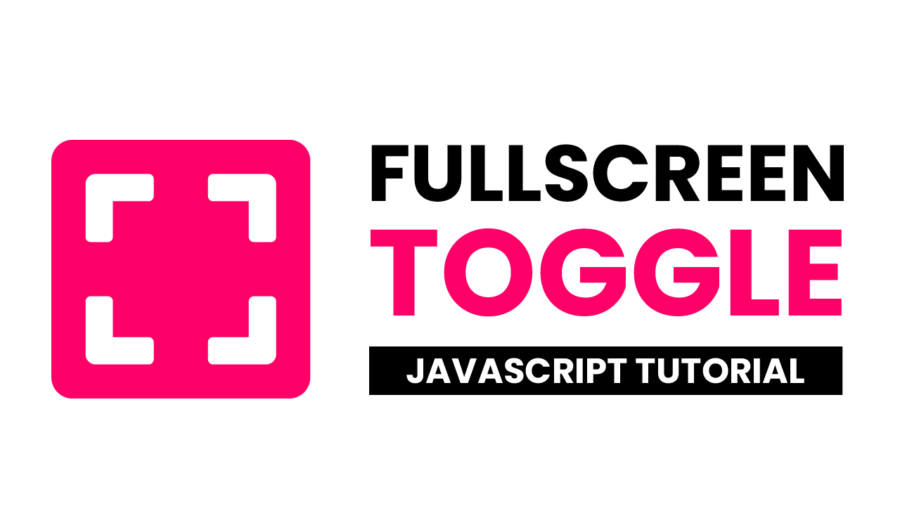 Toggle Fullscreen Mode On Click With Javascript Coding Artist