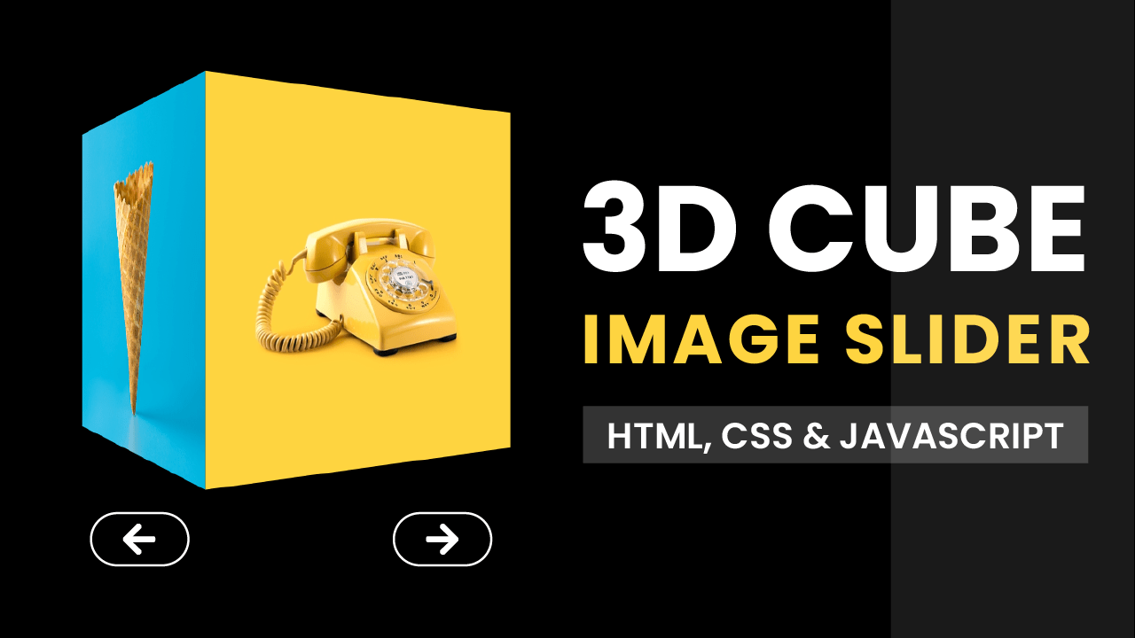 3D Cube Image Slider HTML, CSS And Javascript Coding Artist