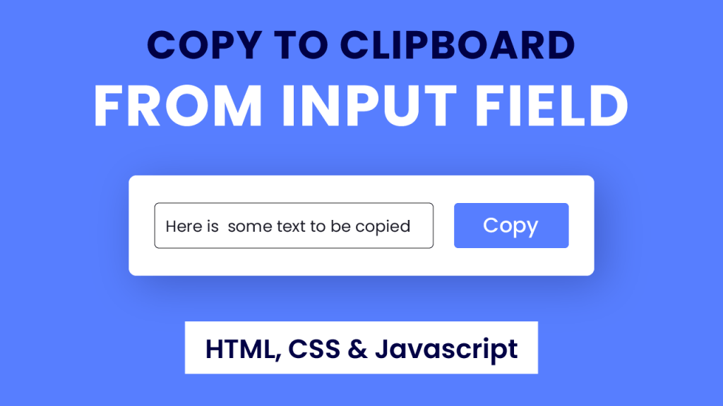 Copy To Clipboard From Input field Javascript Coding Artist