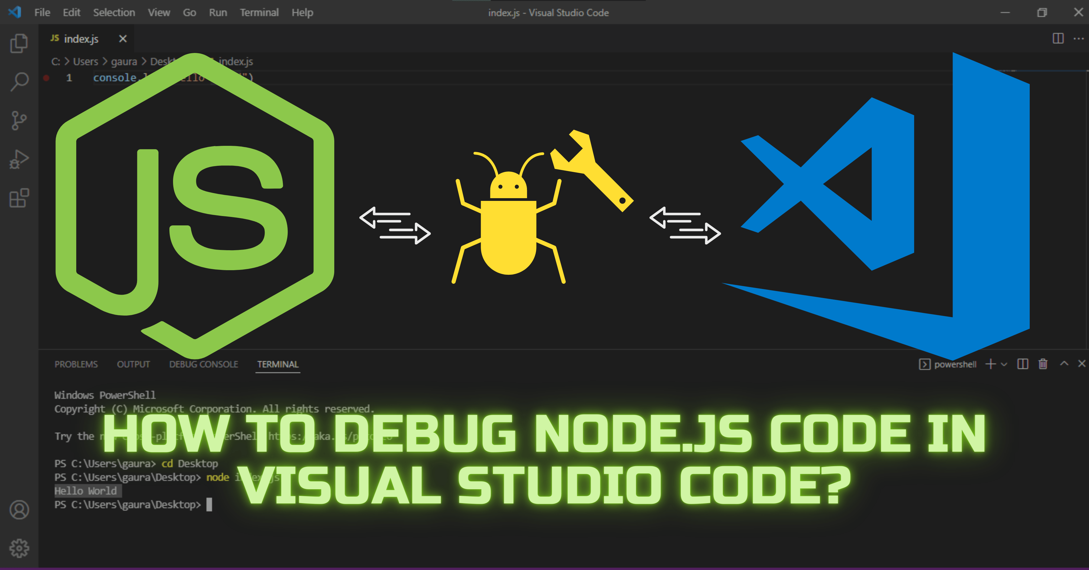How to Debug Node.js Code in Visual Studio Code Coding Campus