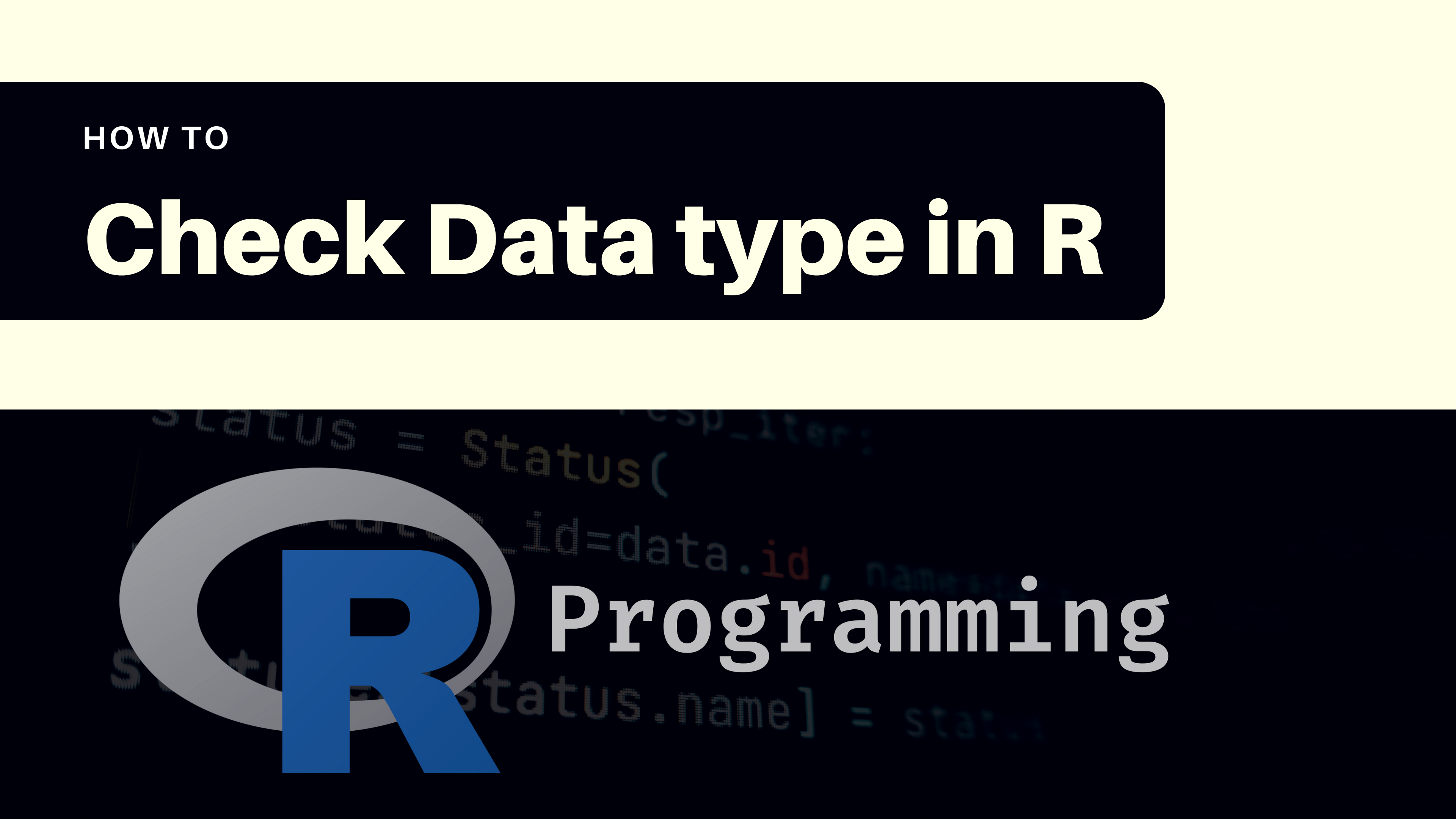 How to Check Data Type in R Coding Campus