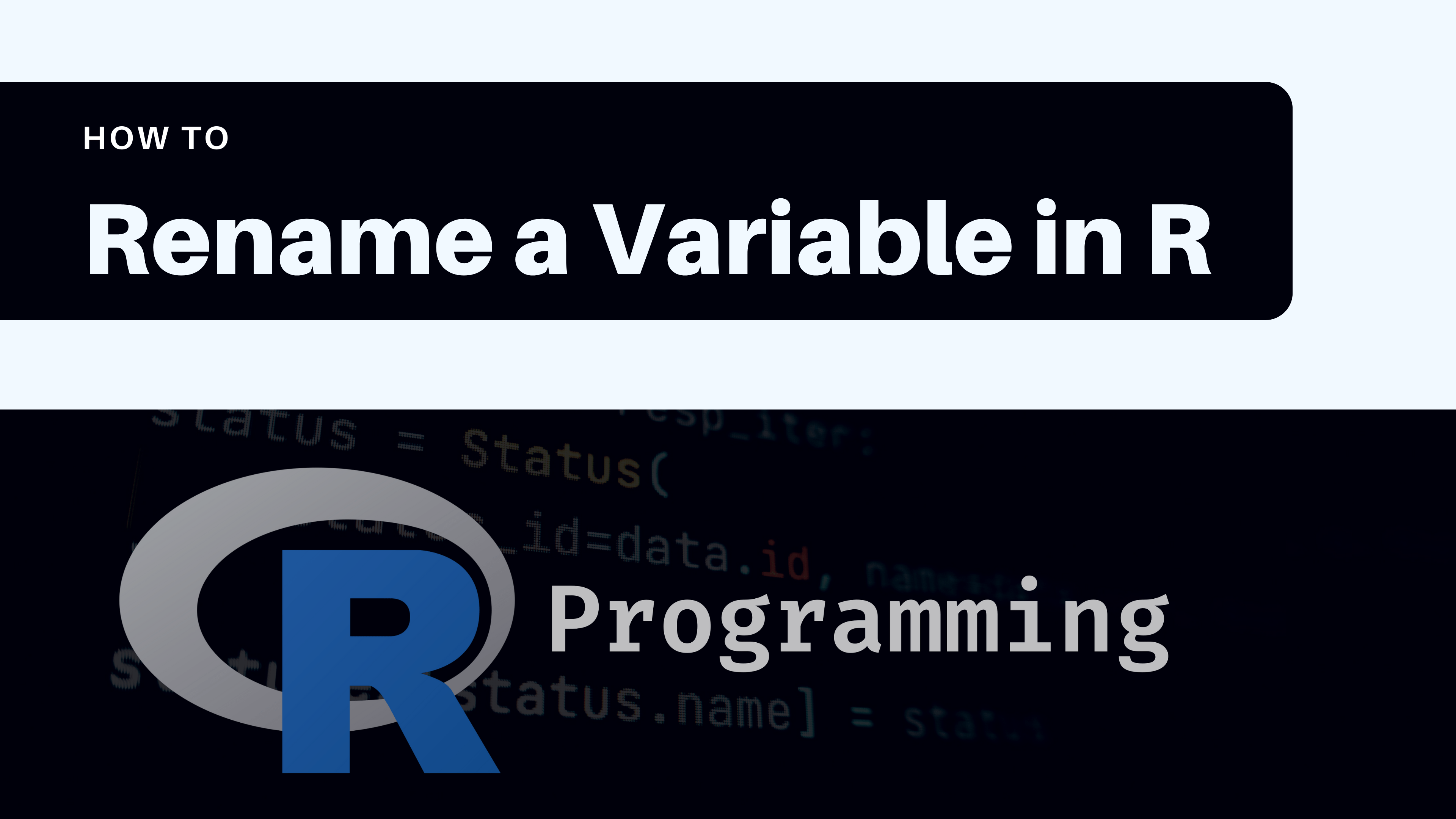 How to Rename a Variable in R Coding Campus