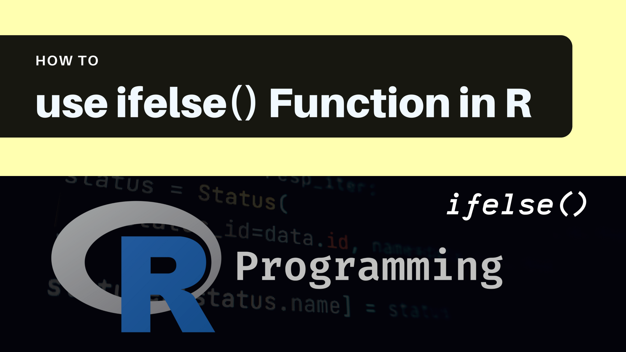 ifelse() Function in R (With Examples) Coding Campus