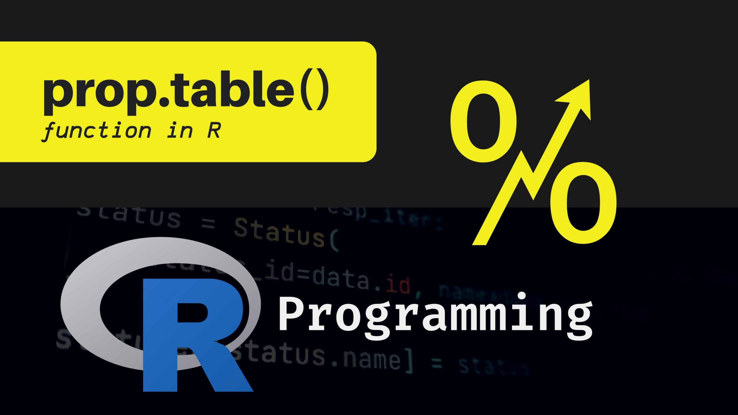 prop.table() function in R Coding Campus