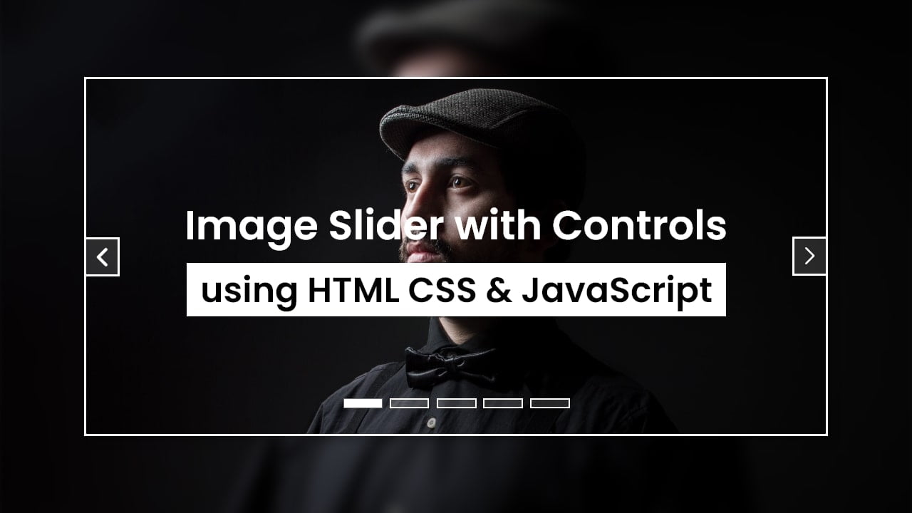 Awesome Image Slider HTML CSS & JavaScript