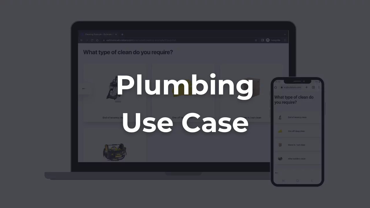 Estimate calculator for plumbing business
