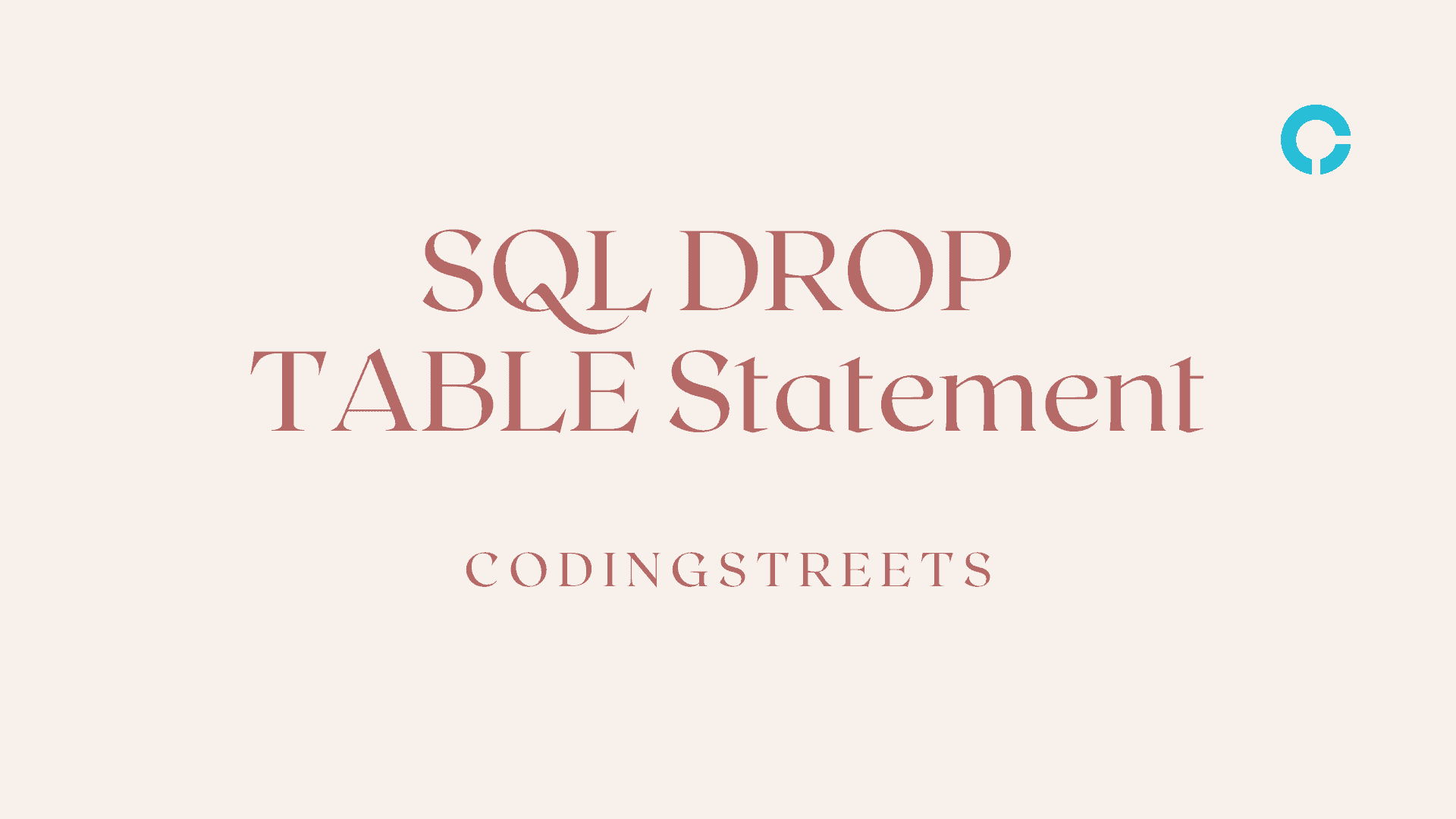 Get Started SQL DROP TABLE Statement