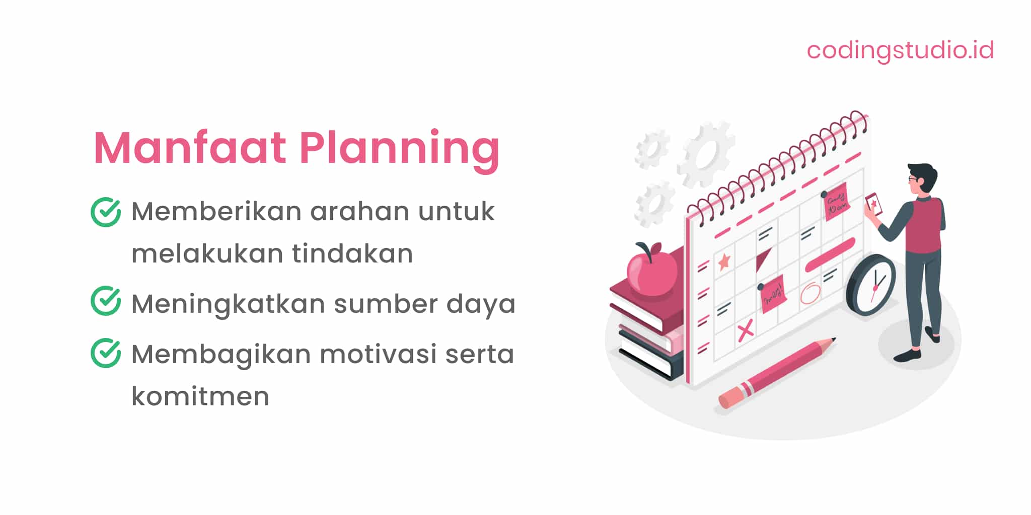 Planning Adalah Pengertian, Manfaat Dan Cara Membuatnya