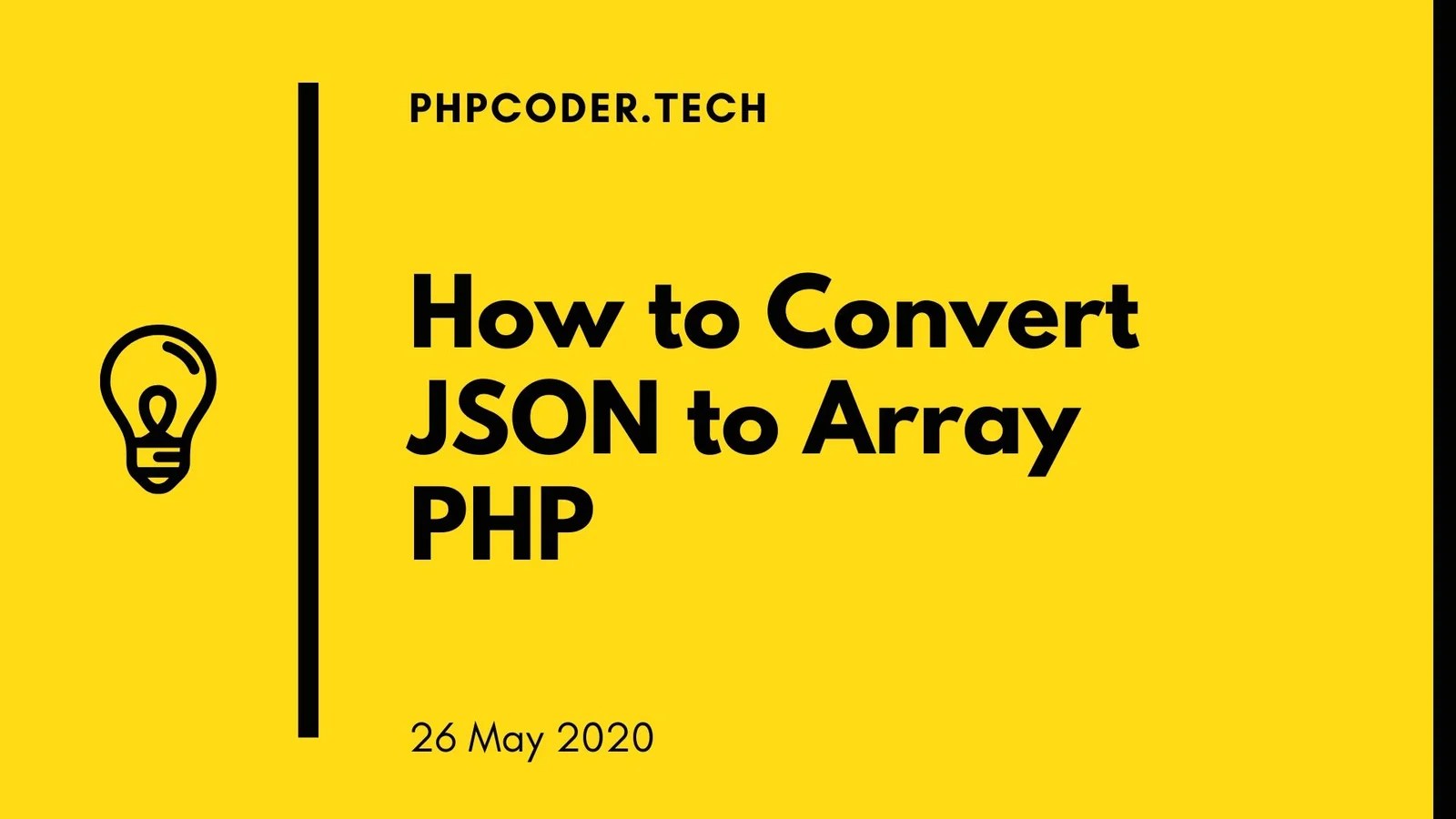 How to Convert JSON to Array PHP