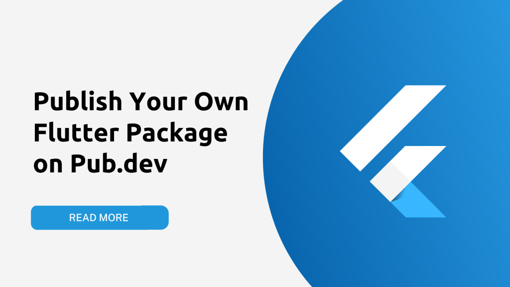 How to Publish Your Own Flutter Package Coding With Evan