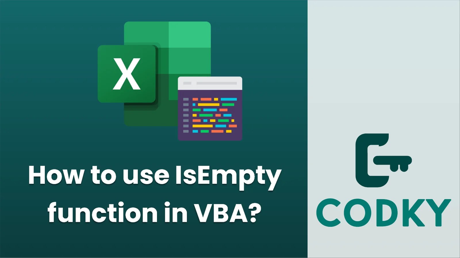 How to use IsEmpty function in VBA? Codky