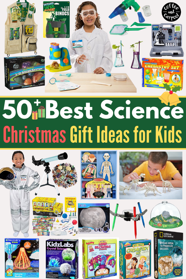 Gifts to Encourage Kids to Love Science and Do More Science