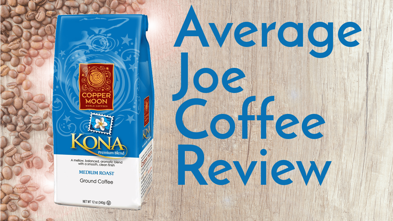 Copper Moon Kona Coffee Review Coffee Coffee Coffee