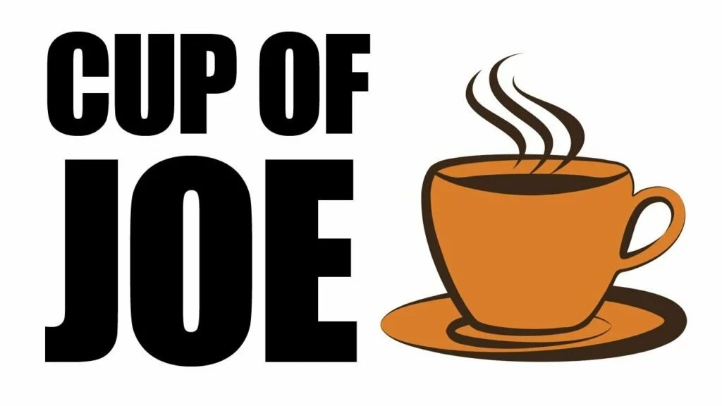 4 Actual Facts About Why is Coffee Called Joe (A Cup of Joe)