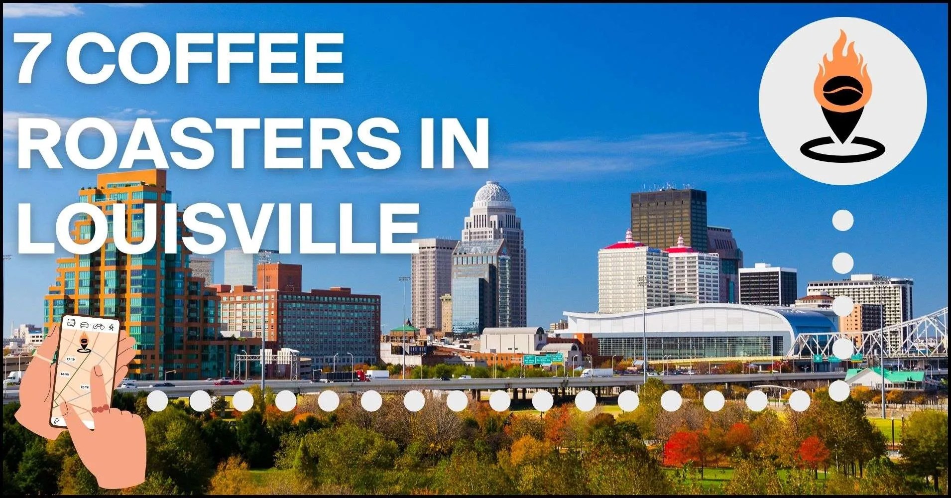7 Best Louisville Coffee Roasters (With Maps) in 2023