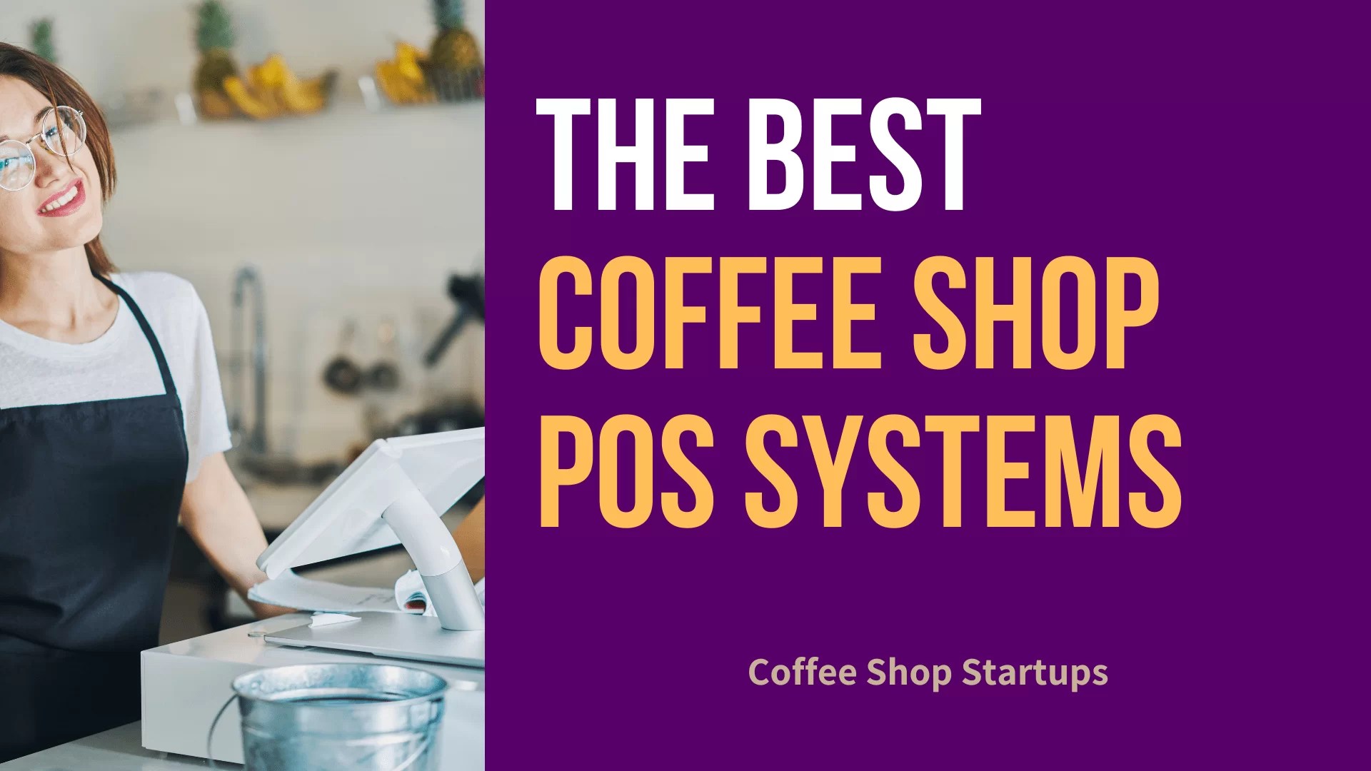 The Best Coffee Shop POS System for Cafes and Bakeries