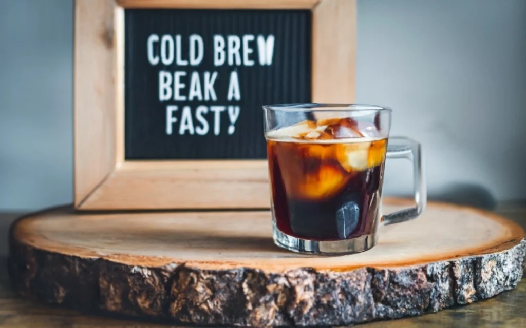Does Cold Brew Break A Fast? Unveiling The Truth For Intermittent Fasters