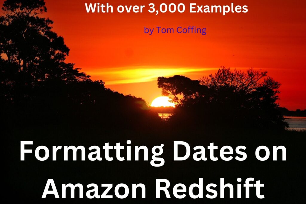 Formatting Dates on Amazon Redshift 3000 Examples Software