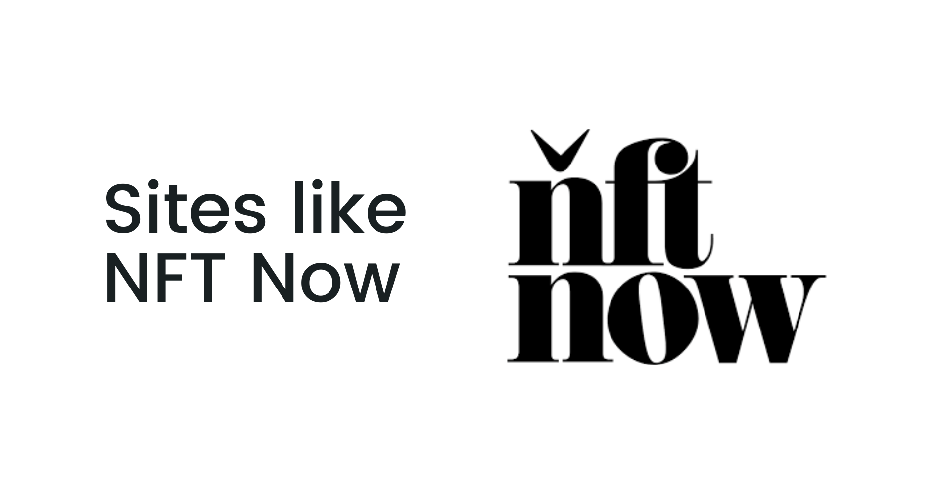 NFT Now Top Similar sites