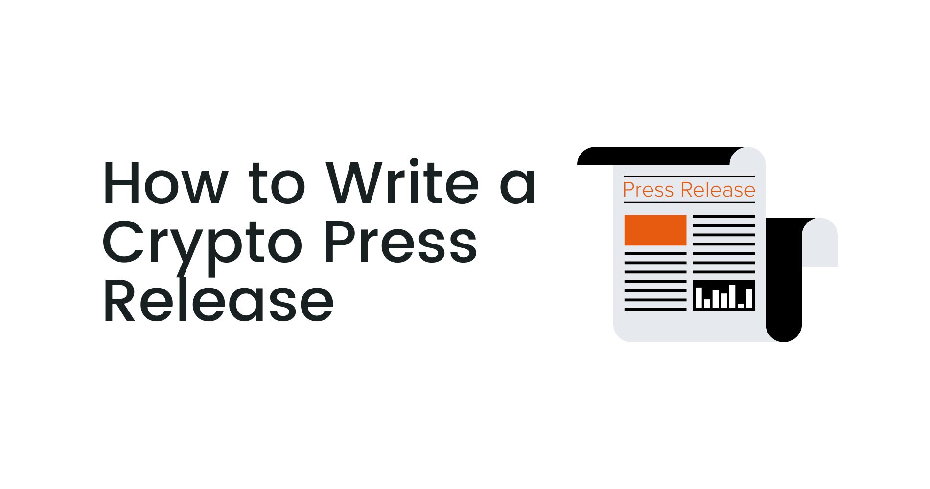 How to Write a Crypto Press Release 2023 Guide