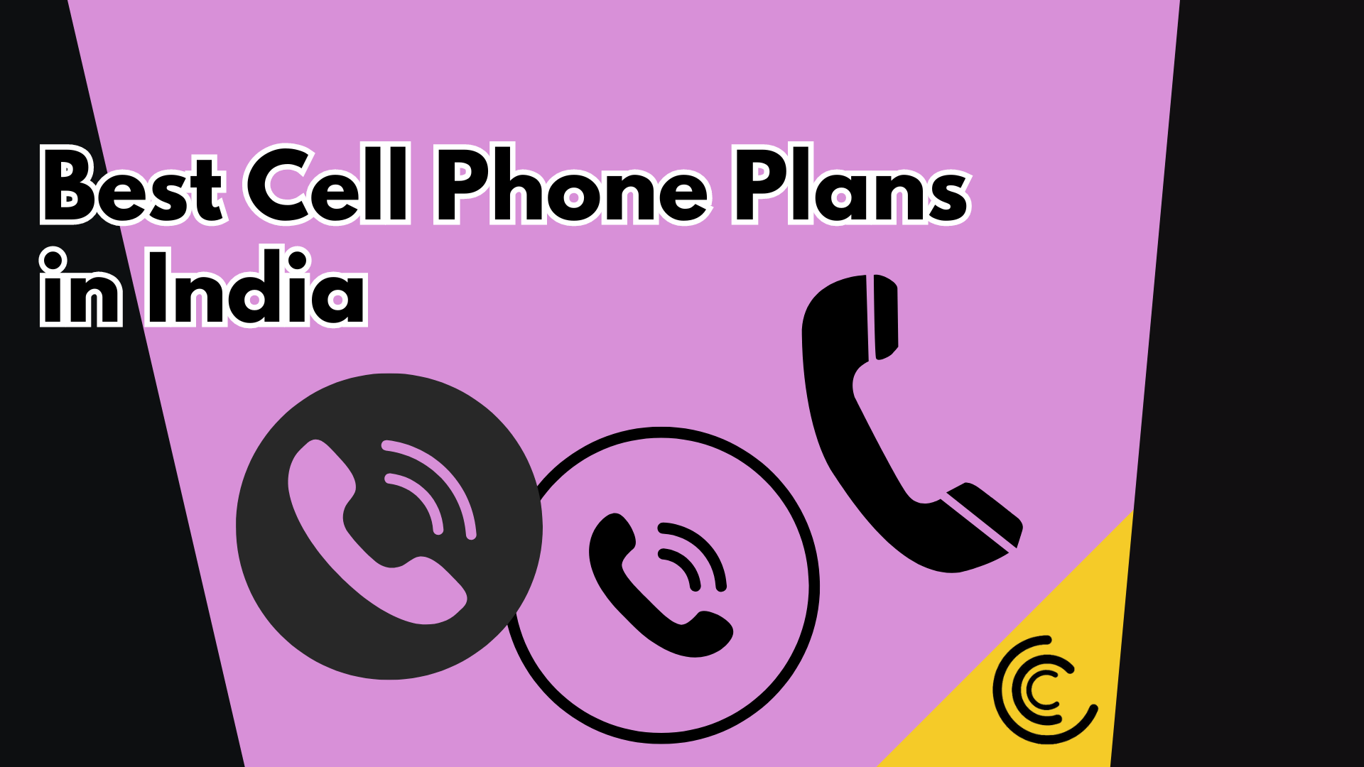 The Ultimate Guide to the Best Cheap Cell Phone Plans in India 2024