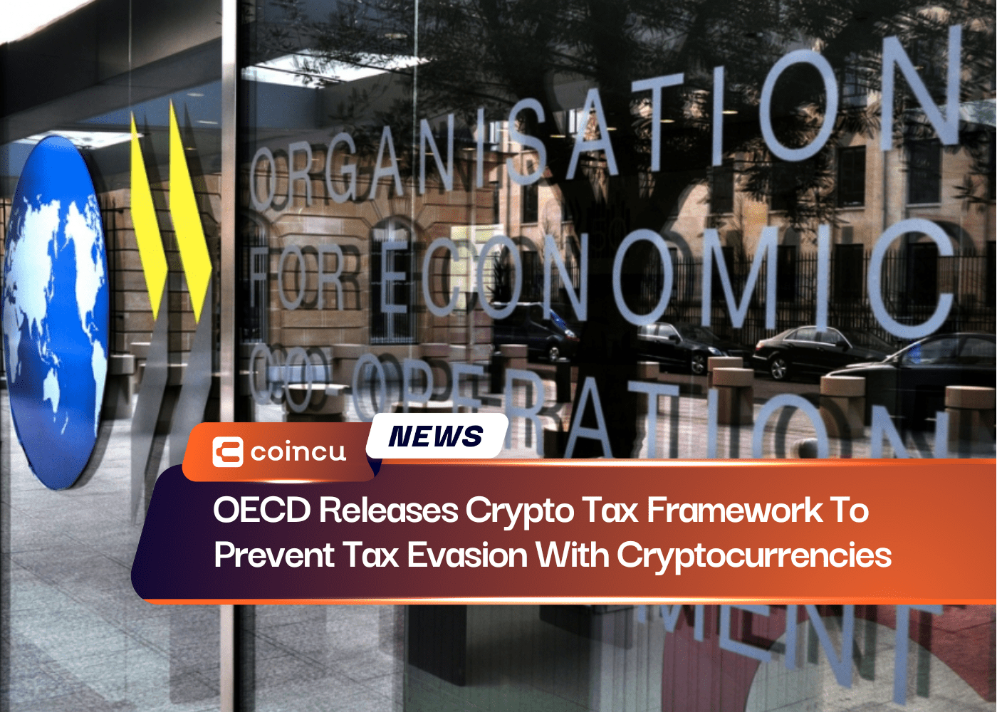 OECD Releases Crypto Tax Framework To Prevent Tax Evasion With