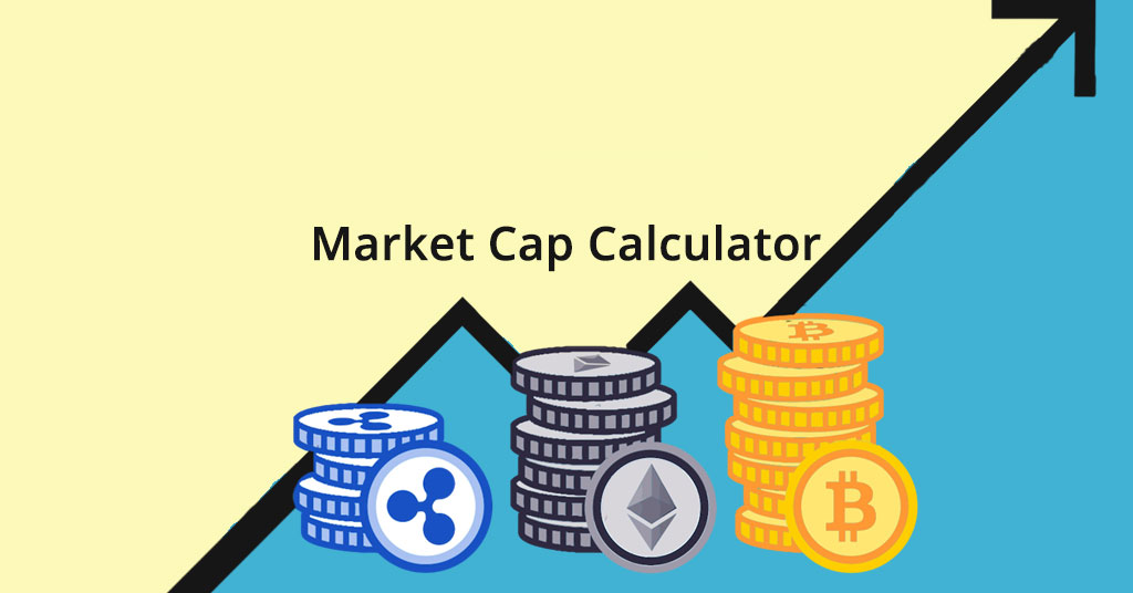 Market Cap Calculator Coin / Token Market Cap Estimation Tool