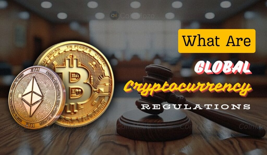 Global Cryptocurrency Regulations What Investors Need Know