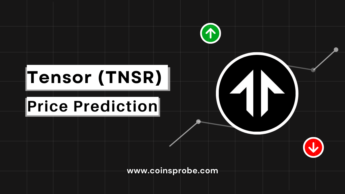 Tensor (TENSOR) Price Prediction 2024, 2025, 20262030